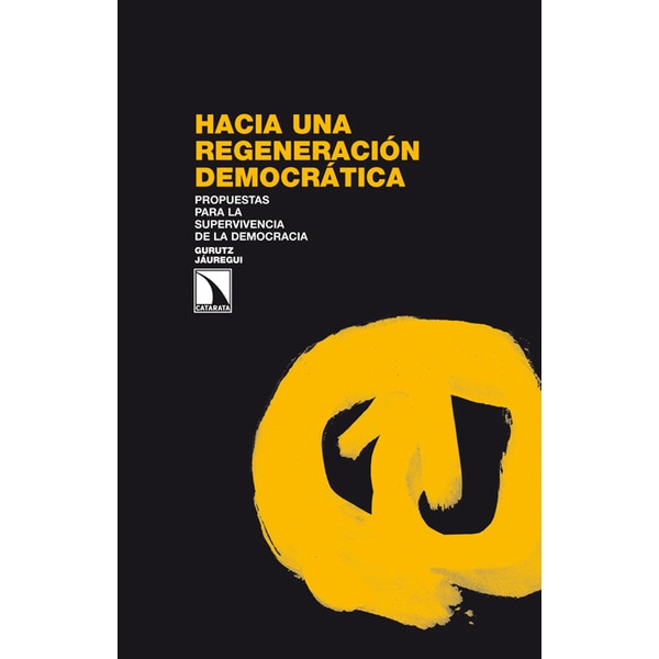 Hacia Una Regeneración Democrática 1
