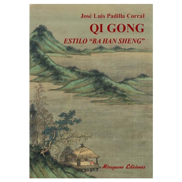 Imagen 0 de Qi gong estilo "ba han sheng" (Tapa blanda)