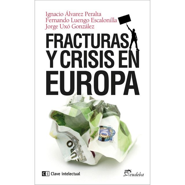 Imagem 0 de Fracturas Y Crisis En Europa
