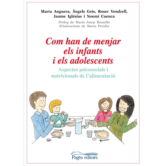 Imagen 0 de Com han de menjar els infants i els adolescents: Aspectes psicosocials i nutricionals de l'alimentació  (Tapa blanda)