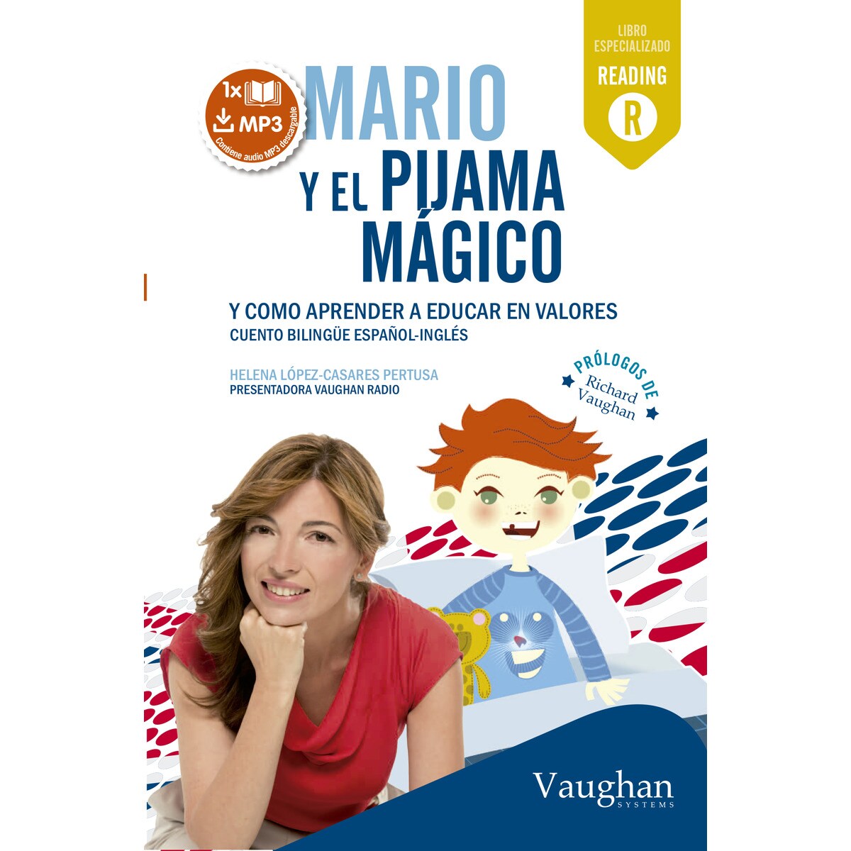 Mario y el pijama mágico: y como aprender a educar en valores (Capa mole) 1