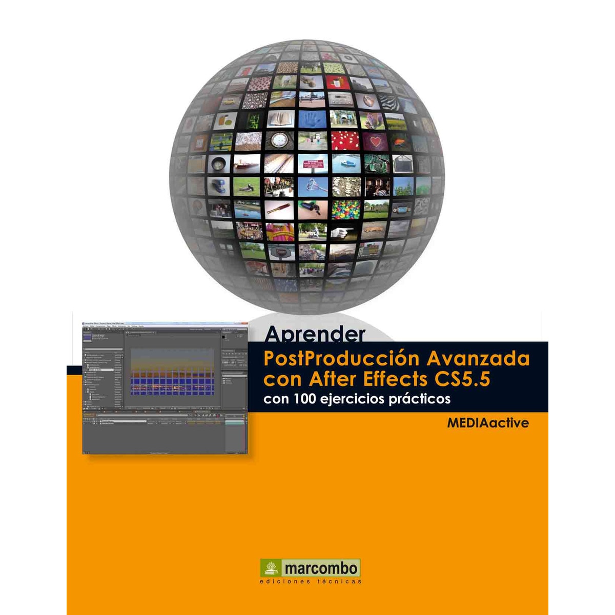 Aprender Postproducción Avanzada con After Effects con 100 ejercicios prácticos (Capa mole) 1