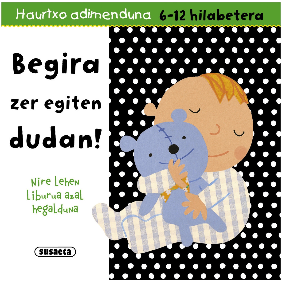 Begira zer egiten dudan! (Capa mole) 1