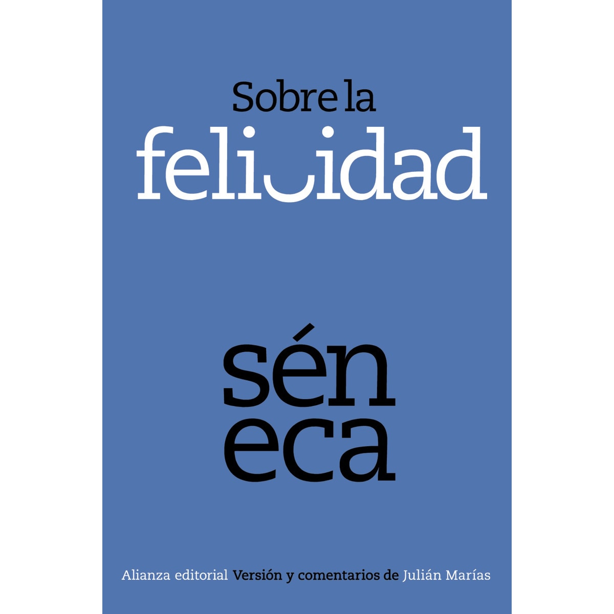 Sobre la felicidad 1