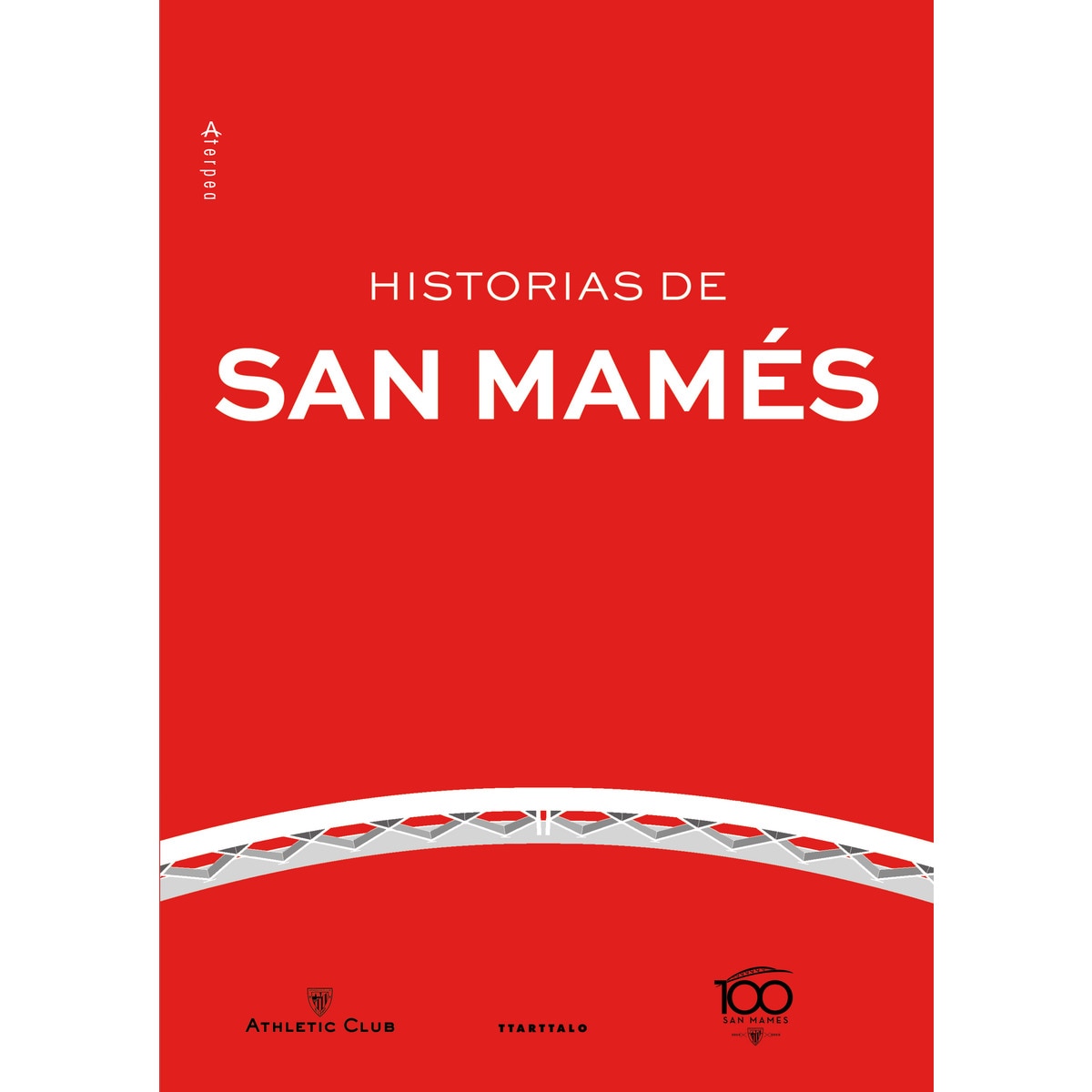 Historias de san mamés(Tapa blanda) 1