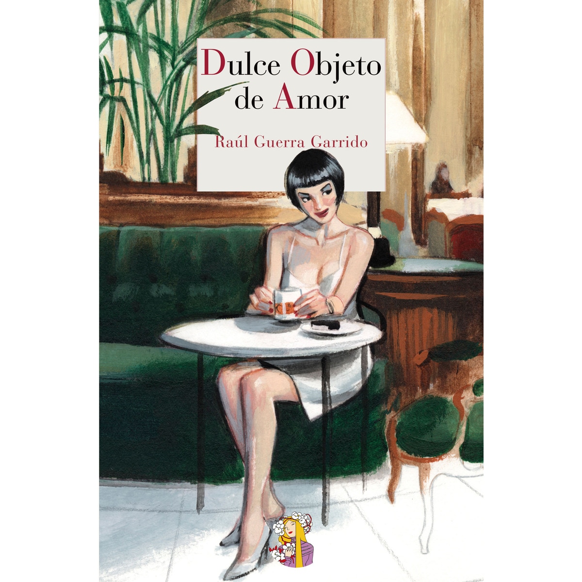 Dulce objeto de amor 1