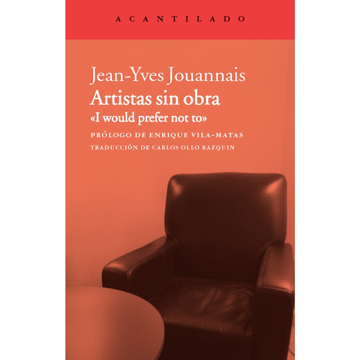 Imagem 0 de Artistas sin obra: «I would prefer not to» (Capa mole)