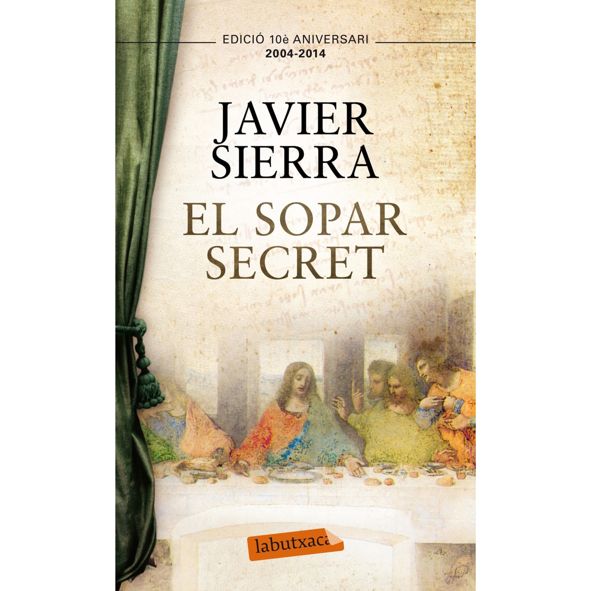 Imagen 0 de El sopar secret (Bolsillo) (Tapa blanda)
