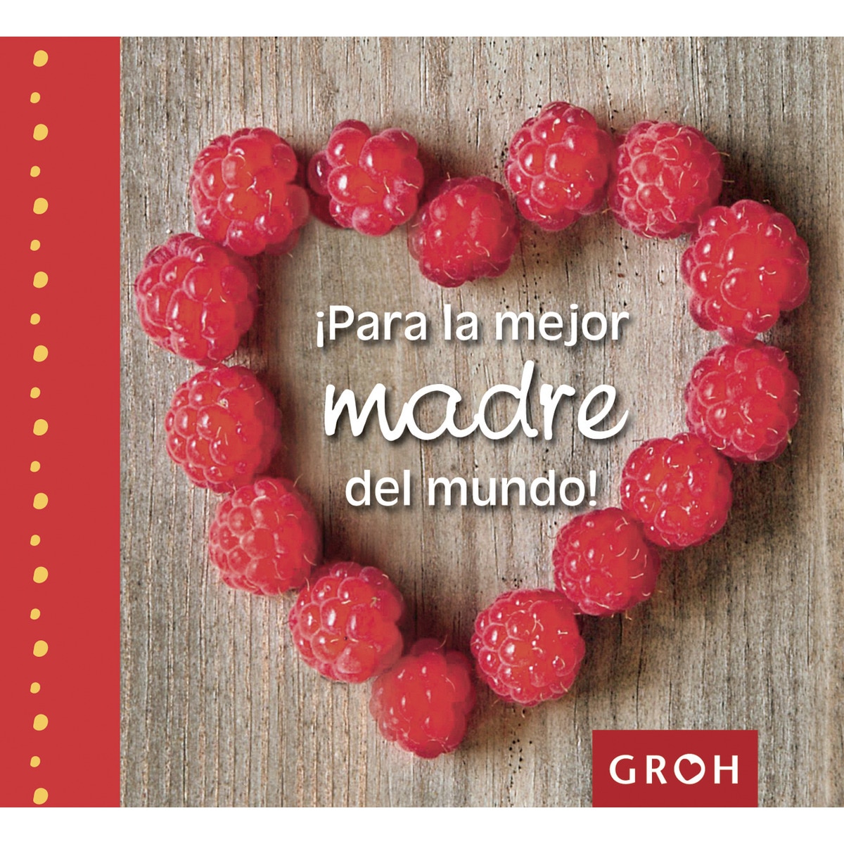 Imagem 0 de ¡Para La Mejor Madre Del Mundo!