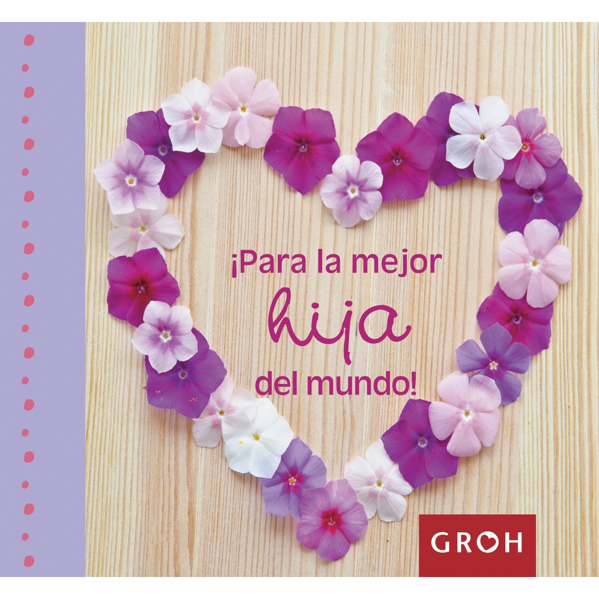 Imagem 0 de ¡Para La Mejor Hija Del Mundo!