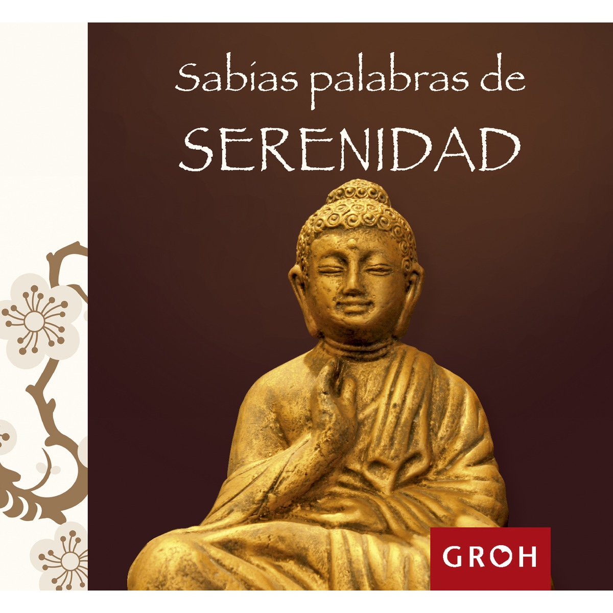 Imagem 0 de Sabias Palabras De Serenidad