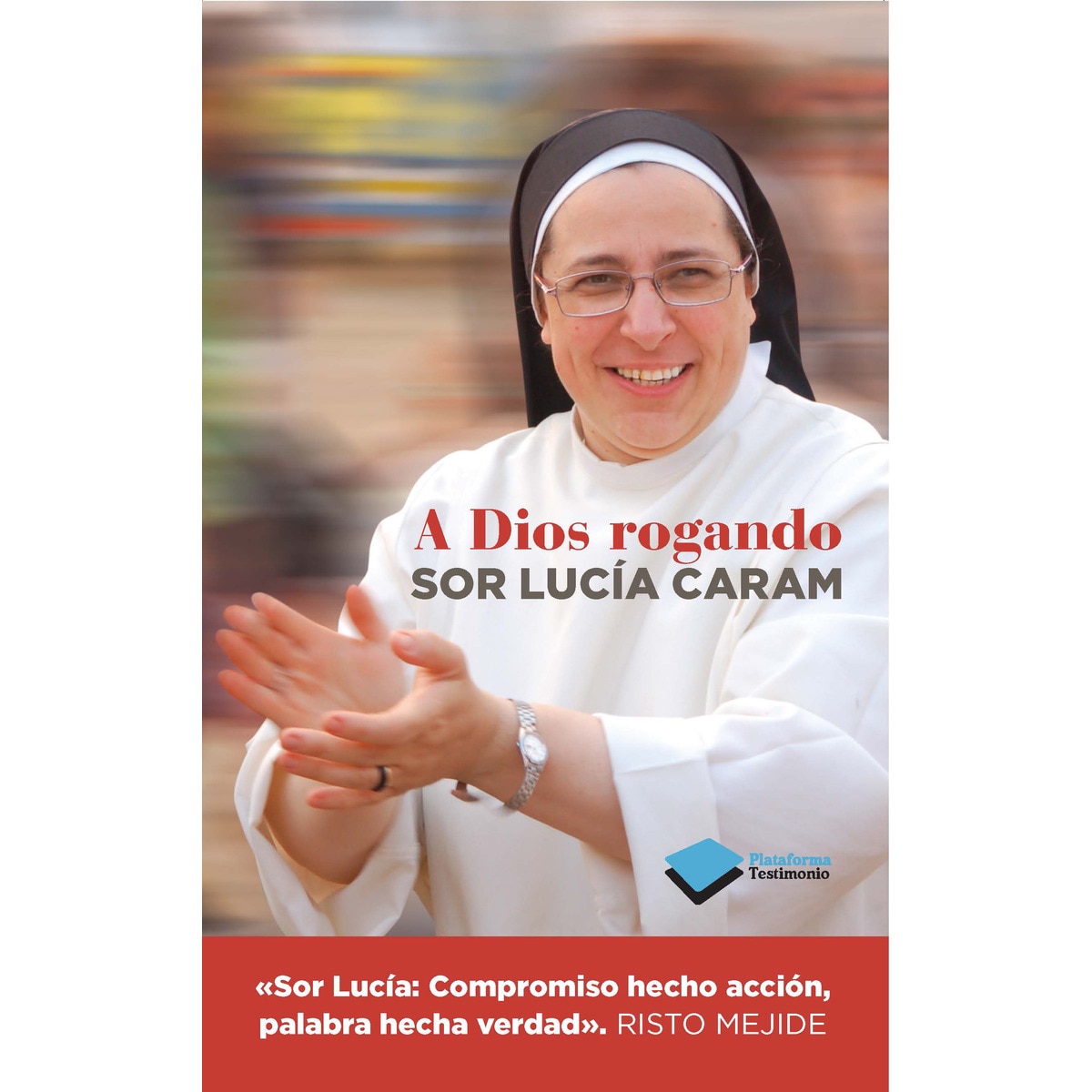Imagem 0 de A Dios rogando (Capa mole com abas)