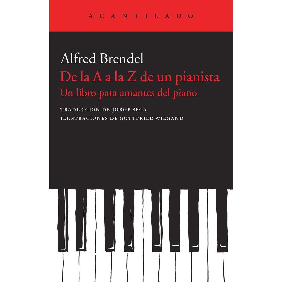 Imagem 0 de De la A a la Z de un pianista: un libro para amantes del piano (Capa mole com abas)