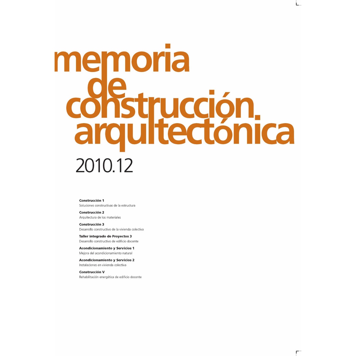 Imagem 0 de Memoria De Construcción Arquitectónica 2010.12
