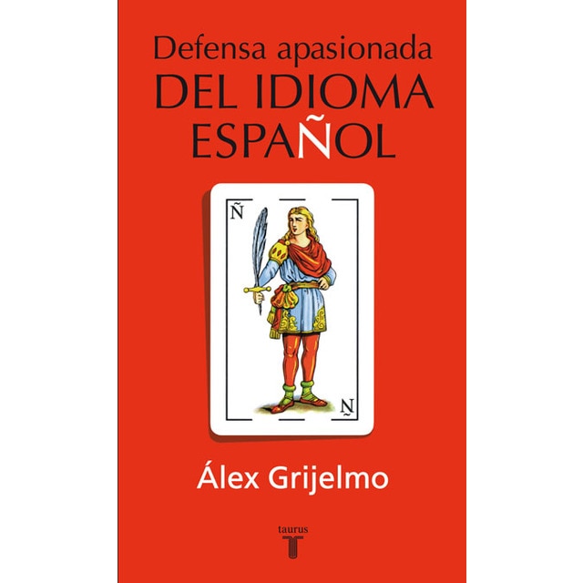 Imagen 0 de Defensa apasionada del idioma español (Tapa blanda)