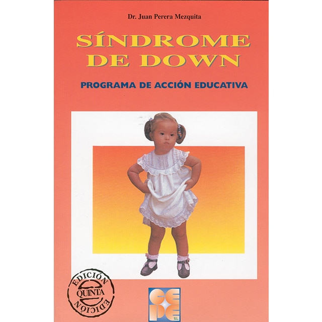 Síndrome de Down. Programa de Acción Educativa: Programa de acciã³n educativa (Capa mole) 1