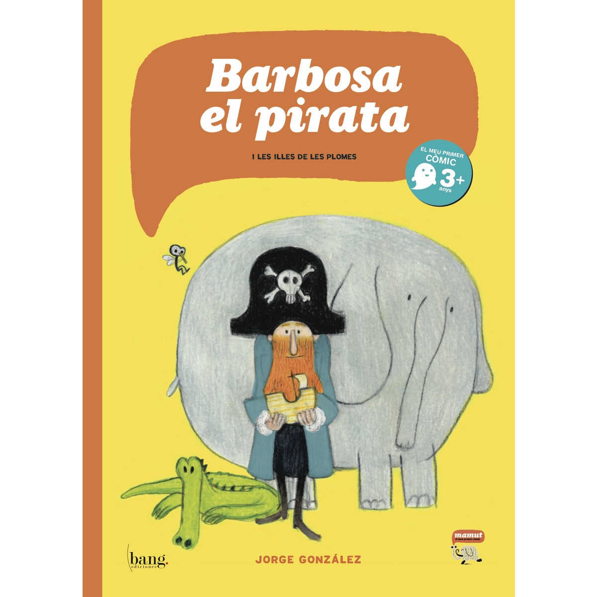 En Barbosa, el pirata (Tapa dura) 1