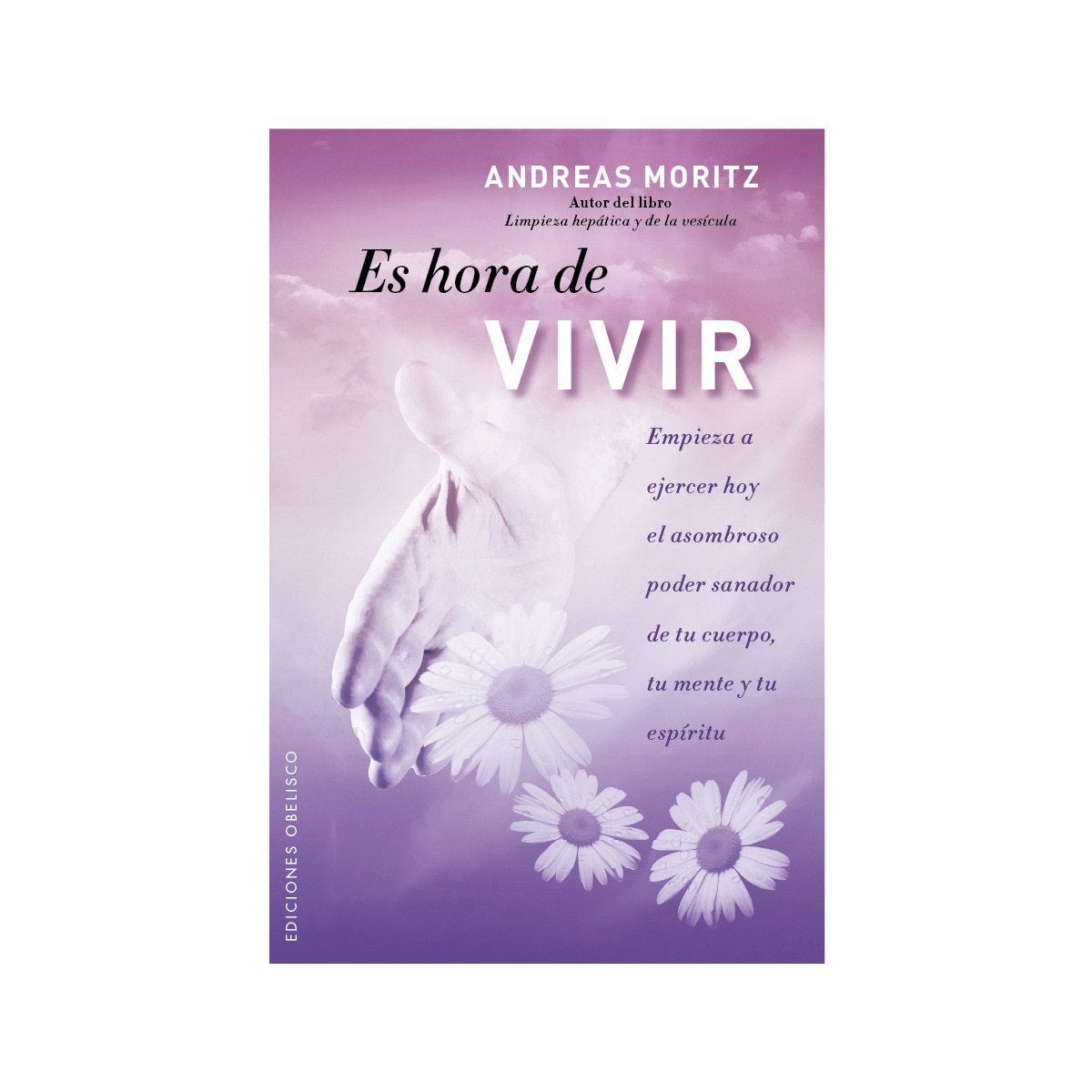 Es Hora De Vivir 1