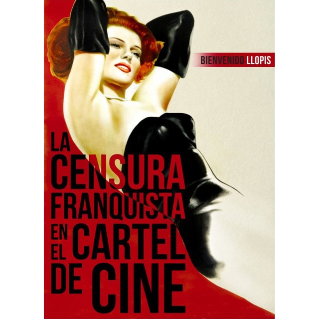 Imagem 0 de La Censura Franquista En El Cartel De Cine