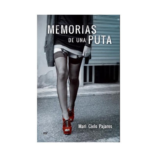 Imagen 0 de Memorias de una puta  (Tapa blanda con solapas)