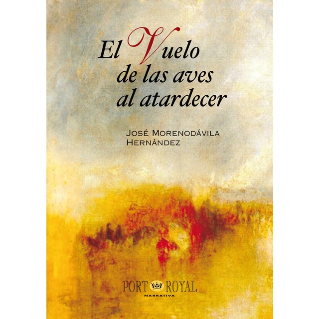 Imagem 0 de El vuelo de las aves al atardecer (Tapa blanda)