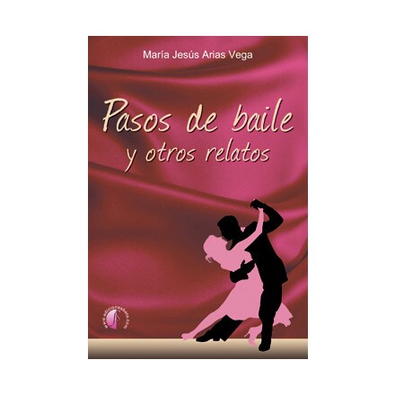 Pasos de baile y otros relatos (Tapa blanda) 1