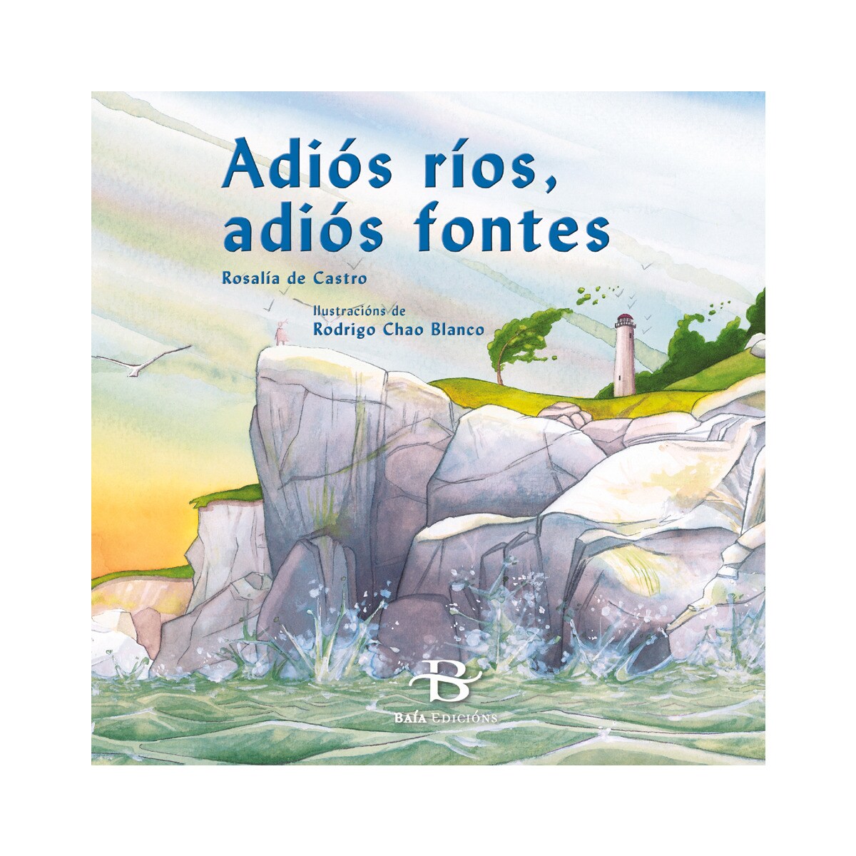 Adiós Ríos. Adiós Fontes 1
