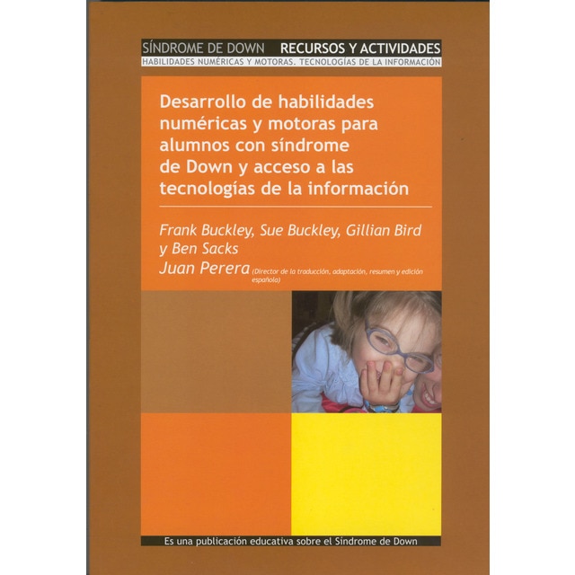 Imagem 0 de Desarrollo de habilidades numéricas y motoras para alumnos con síndrome de Down y acceso a las tecnologías de la información (Capa mole)
