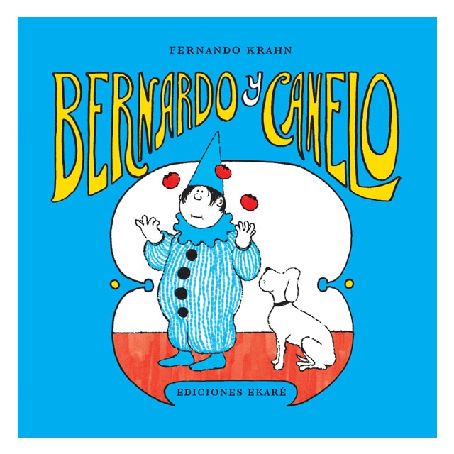 Bernardo y Canelo (Capa dura) 1