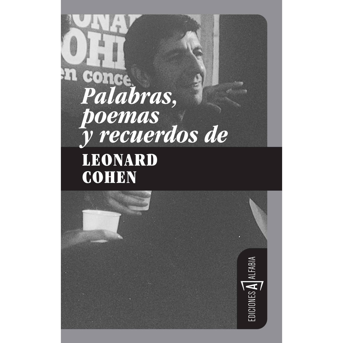 Imagem 0 de Palabras. Poemas Y Recuerdos De Leonard Cohen
