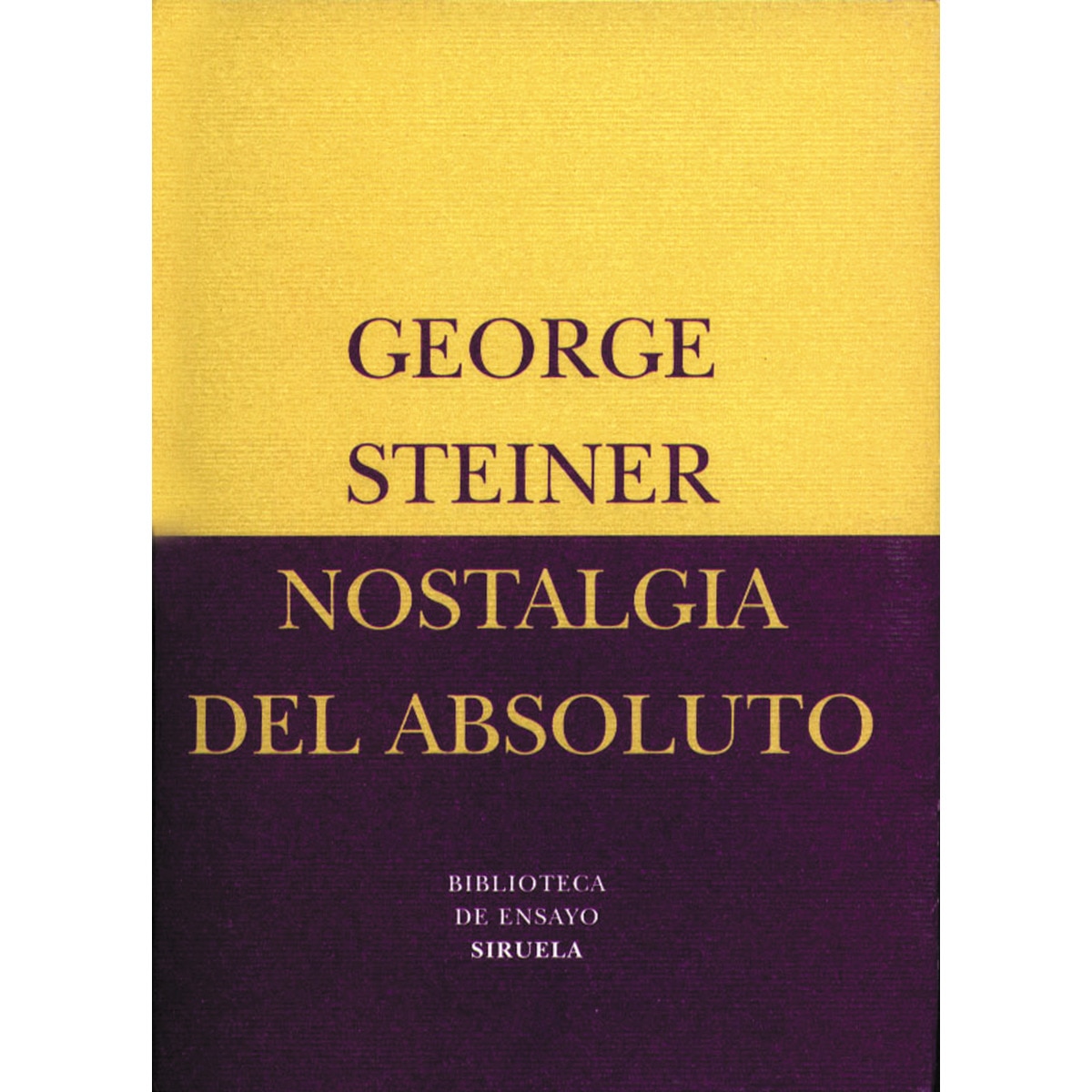 Imagem 0 de Nostalgia del absoluto (Capa mole com abas)