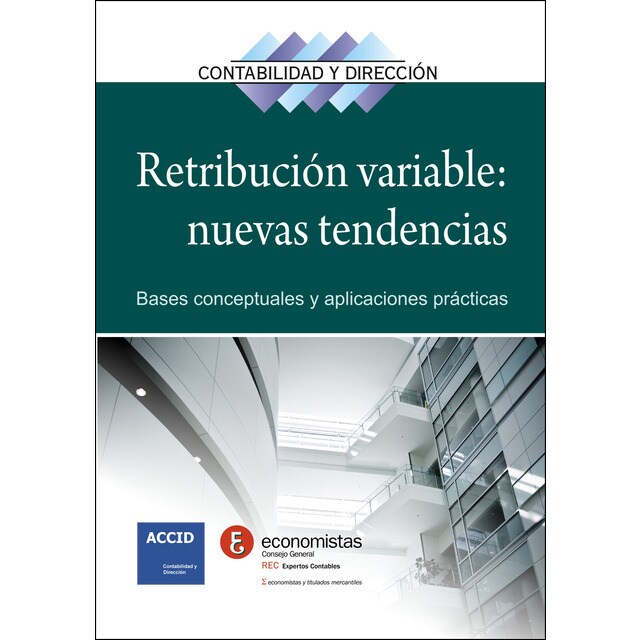 Imagem 0 de Retribución Variable: Nuevas Tendencias
