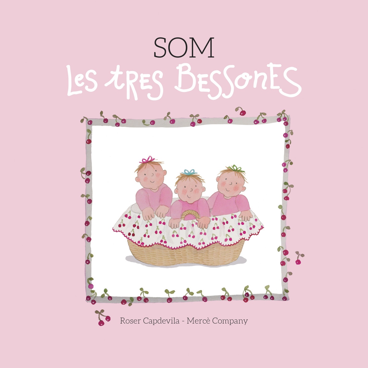 Imagen 0 de Som les tres bessones (Tapa dura)