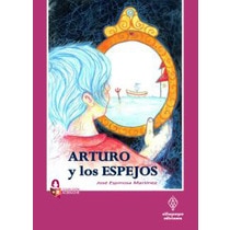Arturo y los espejos 1