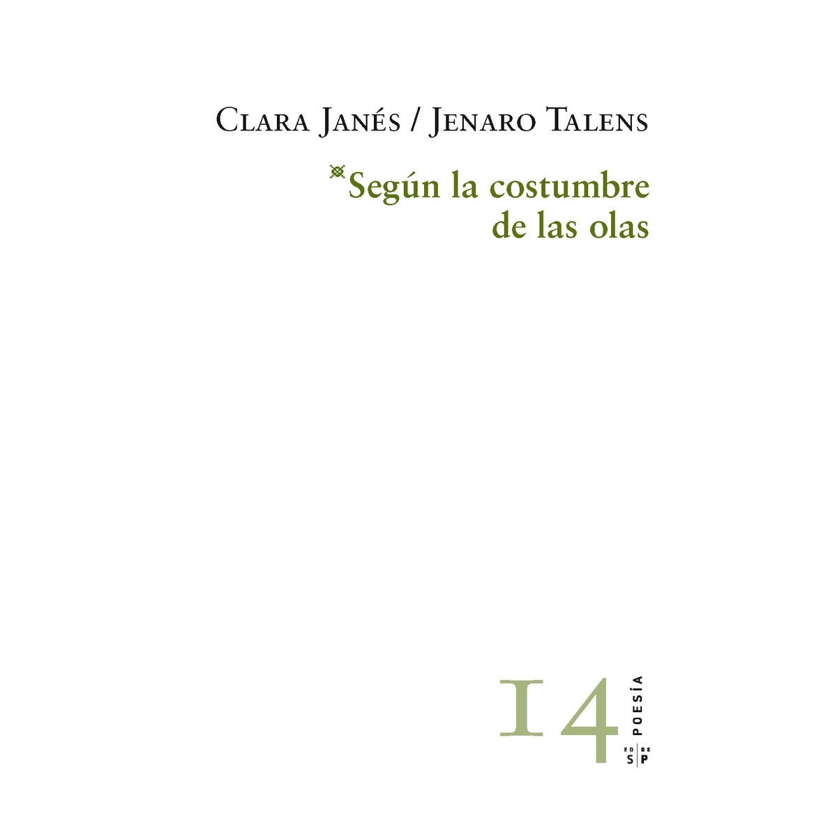 Imagem 0 de Según La Costumbre De Las Olas