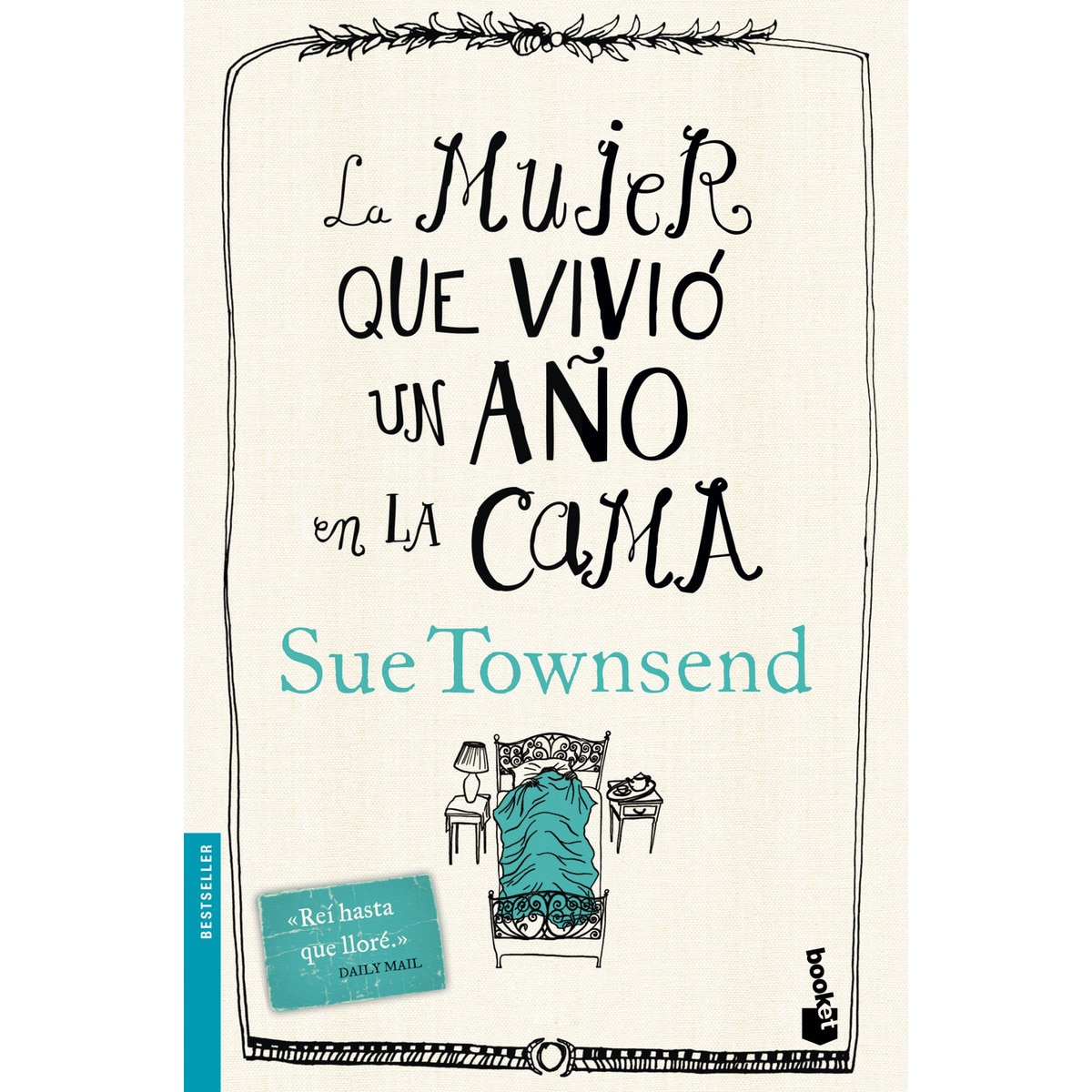 La mujer que vivió un año en la cama (Tapa blanda Bolsillo) 1
