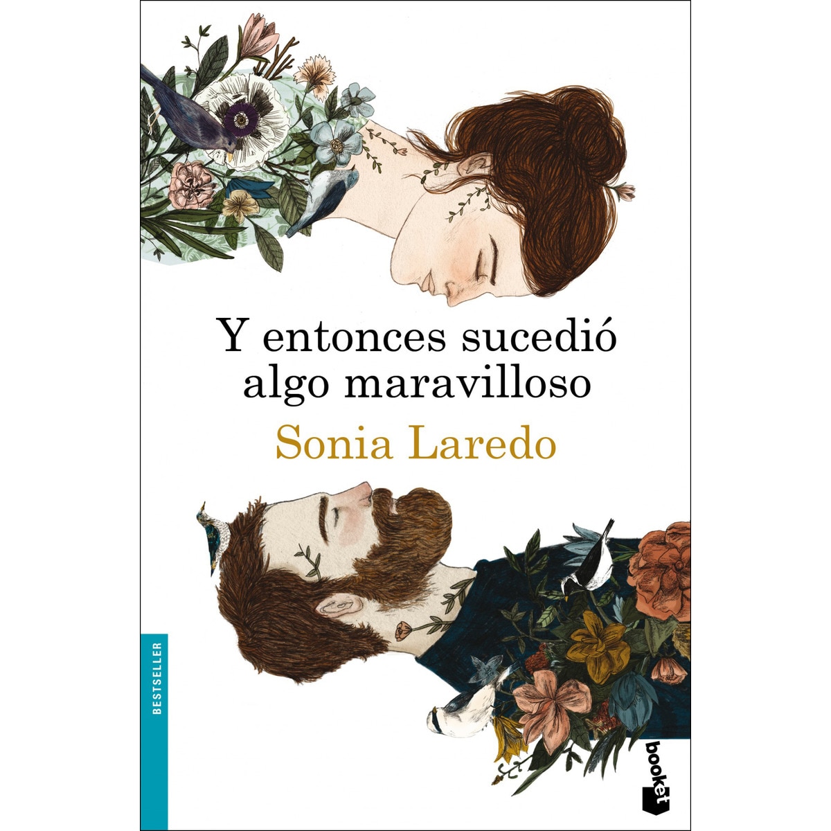 Imagen 0 de Y entonces sucedió algo maravilloso  (Tapa blanda con solapas)