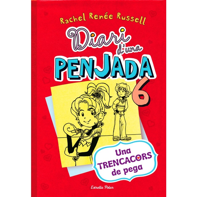 Imagen 0 de Diari d'una penjada 6. Una trencacors de pega (Tapa dura)