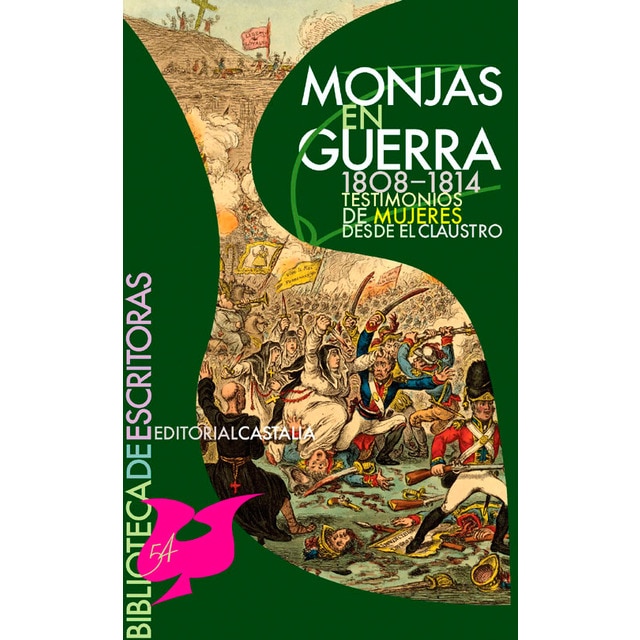 Monjas En Guerra (1808-1814) 1
