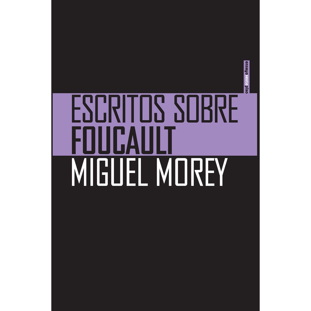 Imagem 0 de Escritos Sobre Foucault