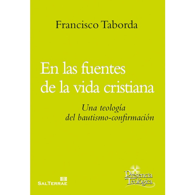 Imagen 0 de En la fuentes de la vida cristiana: Una teología del bautismo-confirmación (Tapa blanda)