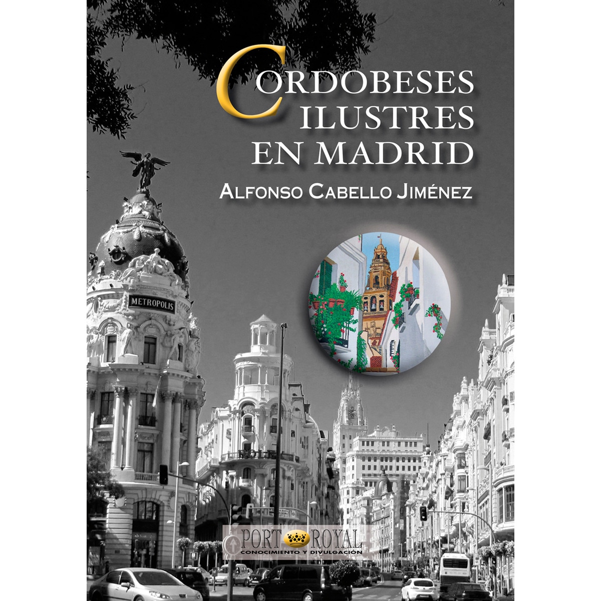 Imagem 0 de Cordobeses Ilustres En Madrid