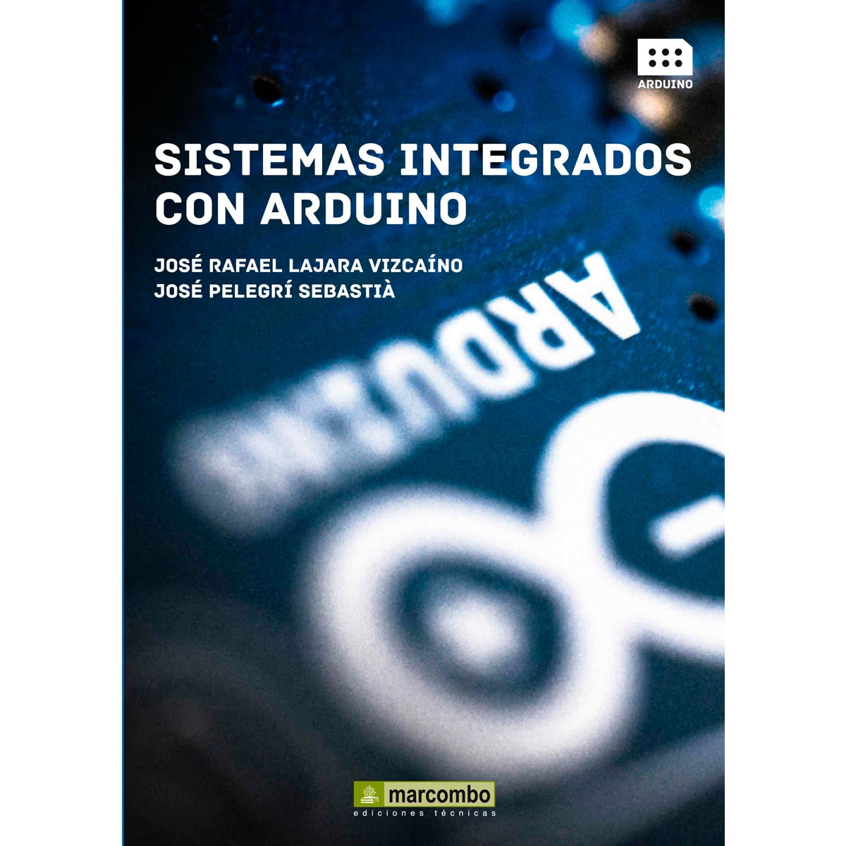 Sistemas Integrados con Arduino (Capa mole) 1