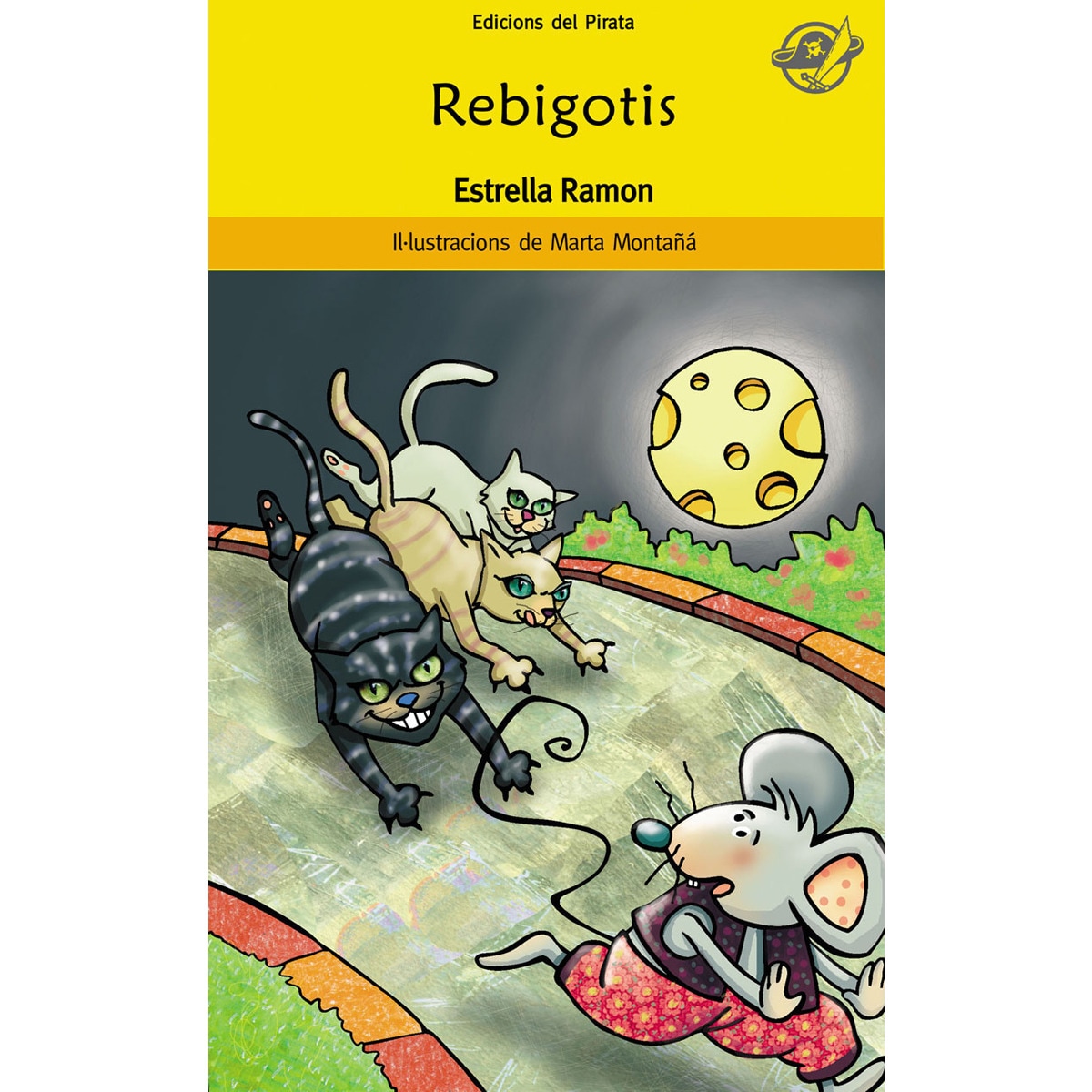 Rebigotis: Conte divertit per a 8 anys: Coneixes cap ratolí que vulgui ser pallasso? L'Antolí Rebigotis ho vol ser (Capa mole) 1