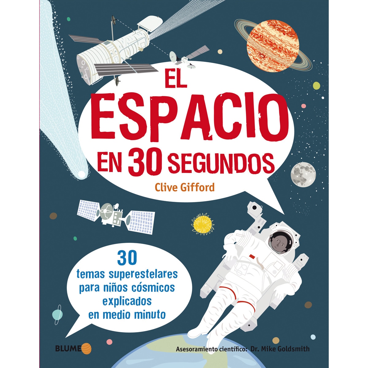 Imagem 0 de El Espacio En 30 Segundos: 30 Temas Superestelares Para Niños Cósmicos Explicados En Medio Minuto