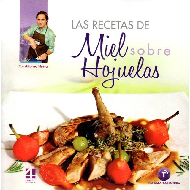 Imagen 0 de Las recetas de miel sobre hojuelas (Tapa blanda)