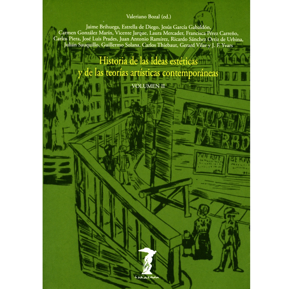 Historia de las ideas estéticas y de las teorías artísticas contemporáneas: Volumen II (Capa mole com abas) 1