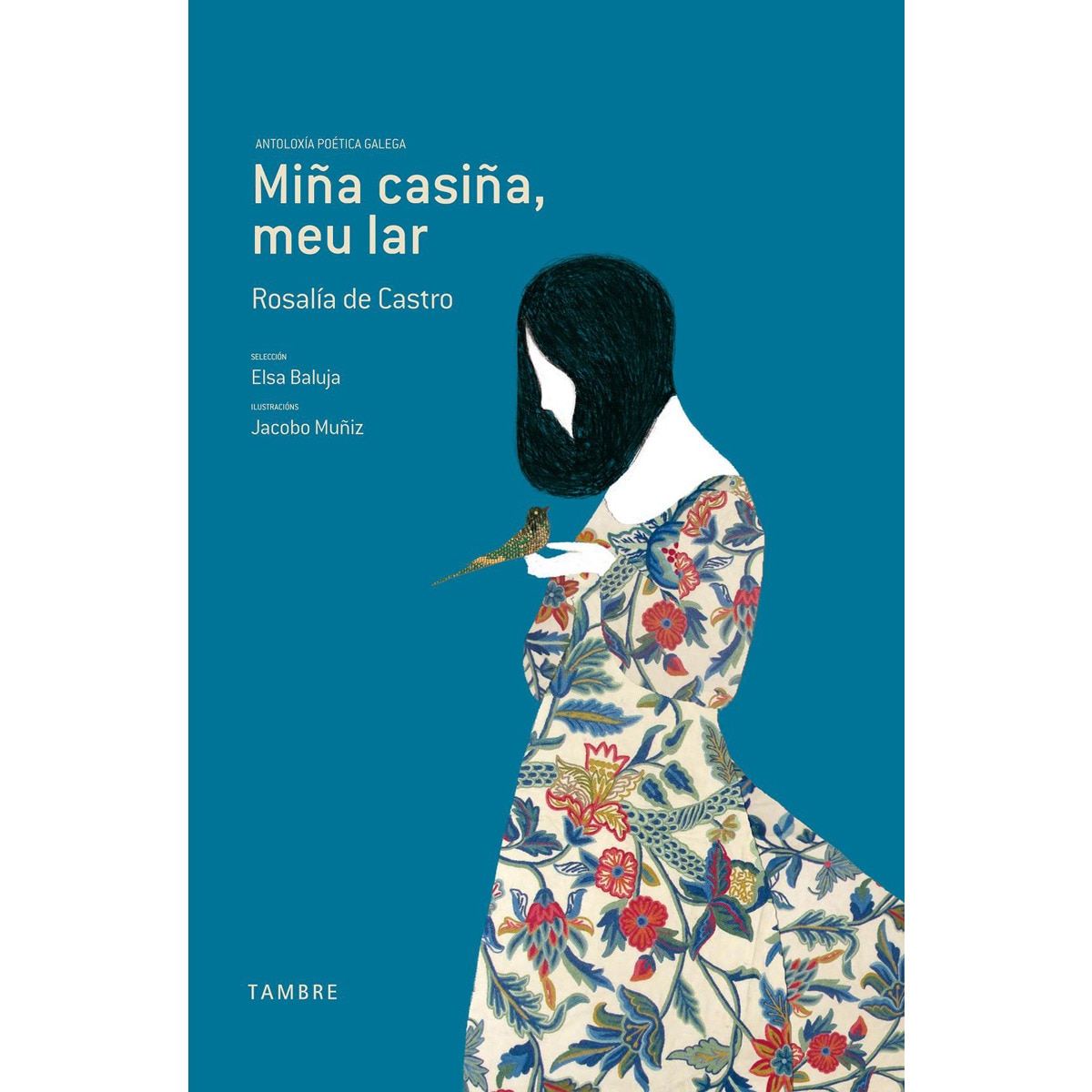 Imagem 0 de Miña casiña, meu lar: Antoloxía poética galega(Tapa dura)