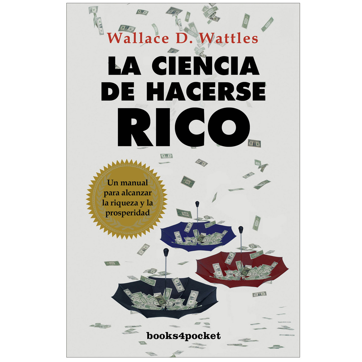 Imagem 0 de La ciencia de hacerse rico (N.E.): Un manual para alcanzar la riqueza y la prosperidad (Capa mole com abas)