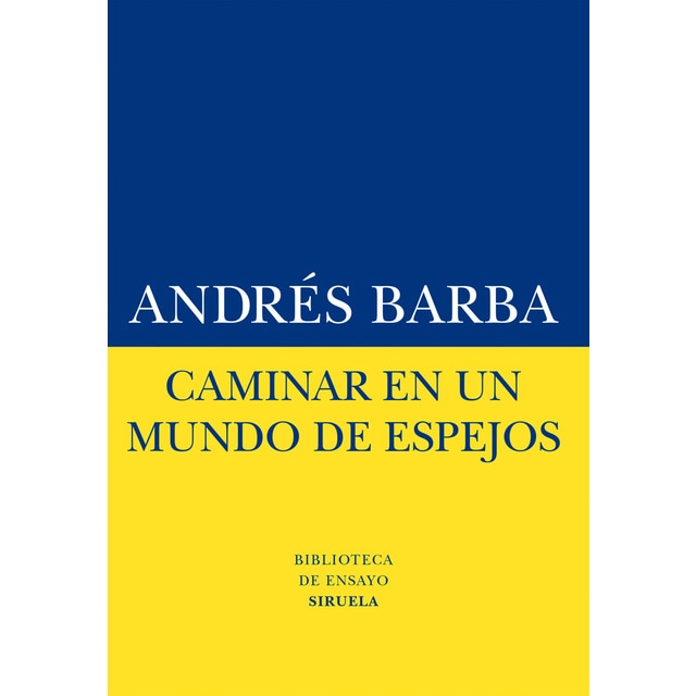 Imagem 0 de Caminar en un mundo de espejos (Capa mole com abas)